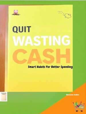 cover image of Quit Wasting Cash